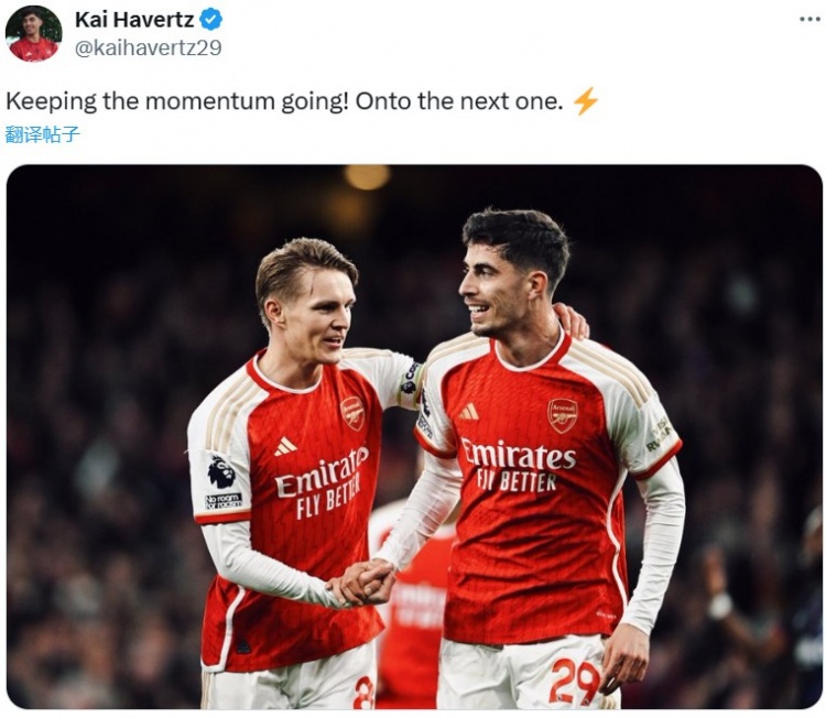 助攻队友破门,哈弗茨晒与厄德高合照:让我们延续这样的取胜势头